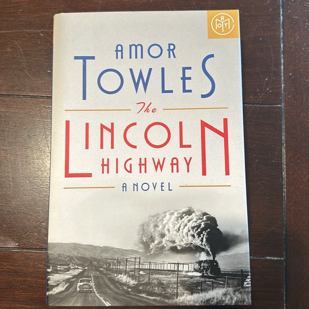 The Lincoln Highway by‎ Amor Towles
